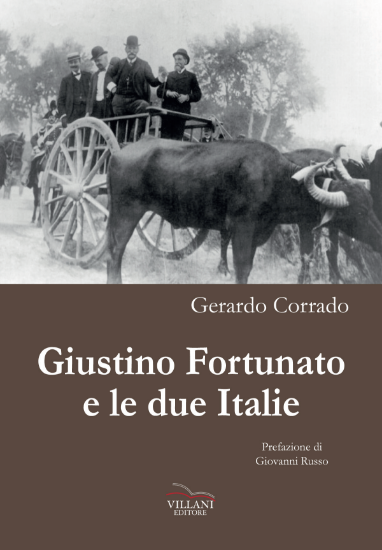 Immagine di Giustino Fortunato e le due Italie